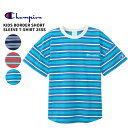 チャンピオン キッズ 半袖Tシャツ 子供 Champion キッズ ボーダーショートスリーブTシャツ 25SS ベーシック チャンピオン トップス 子供 CK-B325 ネコポス送料無料