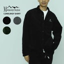 \クーポン利用で500円OFF/マナスタッシュ MANASTASH CORDUROY SHIRT コーデュロイシャツ トップス 長袖シャツ 792-322000...