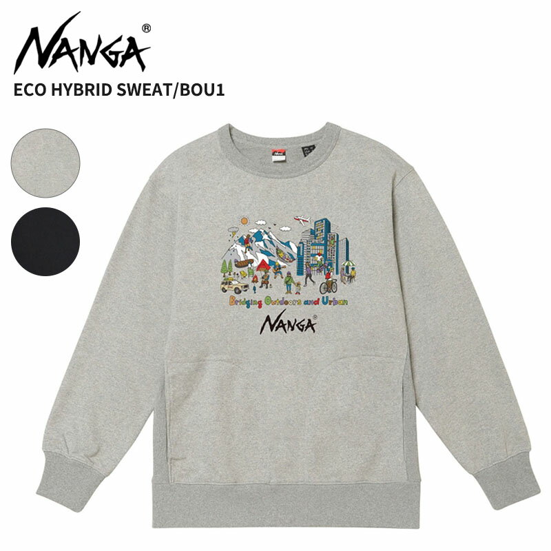 ＼クーポン利用で500円OFF／ナンガ スウェット トレーナー メンズ レディース NANGA エコハイブリッド スウェット ECO HYBRID SWEAT/BOU1 トップス N2530-1K066Z