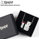 リップンディップ RIPNDIP SUSHI NERM PENDENT NECKLACE チャーム ネックレス アクセサリー rndspr24245