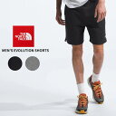 ザ・ノース フェイス ショートパンツ 短パン THE NORTH FACE Men’s Evolution Shorts 半ズボン メンズ nf0a86wd