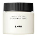 BAUM(バウム) アロマティック ハンドクリーム 3 L レフィル 150g