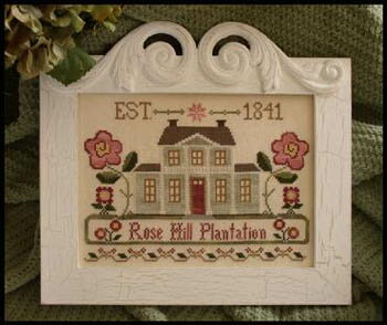 Rose Hill PlantationENXXeb` } `[g hJ |*Little House Needleworks*