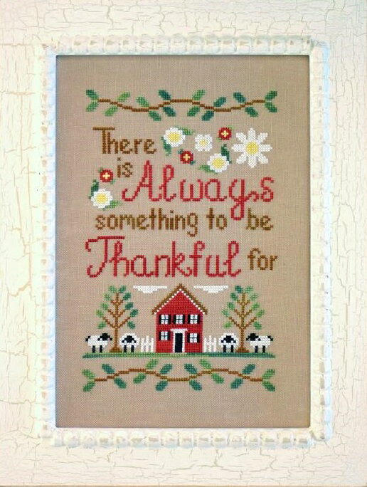 To Be ThankfulENXXeb` } `[g hJ |*Country Cottage Needleworks*