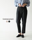 コメンスメント Commencement 2タック トラウザーパンツ 2Tac trouser pants グレージュ ブラック レディース C-2530305