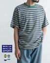 【アウトレット!30%OFF】ワラワラスポーツ WALLA WALLA SPORT 半袖 ストライプTシャツ メンズ S/S STRIPE TEE カットソー ショートスリーブ クルーネック プルオーバー コットン ブラック ネイビー グレー ベージュ 040064 レトロ ボーダー レイヤード 0628 cpn135