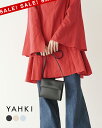 【SALE!20%OFF】ヤーキ YAHKI クロスボディバッグ レディース CROSS BODY BAG 鞄 ショルダー ポシェット スクエア ミニマル シン...