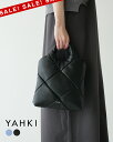 【SALE!30%OFF】ヤーキ YAHKI トート バッグ レディース TOTE BAG スモール 鞄 バッグ ショルダー ハンドバッグ キルティング フェイ...