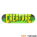 CREATURE DECK クリーチャー デッキ(子供用) TEAM FIRE WEB 7.25 スケートボード スケボー