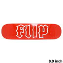 FLIP DECK フリップ デッキ TEAM CANCELLED DIPPED REDOUT 8.0 スケートボード スケボー