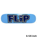 FLIP DECK フリップ デッキ TEAM MELTDOWN BLUE 8.125 スケートボード スケボー