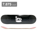 IFO DECK アイエフオーデッキ TEAM THE LOGO BLACK 7.875 スケートボード スケボー