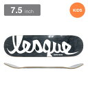 LESQUE DECK レスケ デッキ(子供用) KENYA OKUNO BLACK STAIN 7.5 スケートボード スケボー
