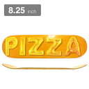 【セール】PIZZA DECK ピザ デッキ TEAM BALLOON YELLOW STAIN 8.25 スケートボード スケボー