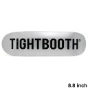 TIGHTBOOTH(TBPR)DECK タイトブース デッキ TEAM CP LOGO CRUISER 8.8 POOL SHAPE スケートボード スケボー