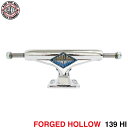 INDEPENDENT TRUCK インディペンデント トラック STAGE 11 FORGED HOLLOW IKP CHROME SUMMIT 139 HI...