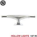 THUNDER TRUCK サンダー トラック HOLLOW LIGHTS 2 147 HI シルバー スケートボード スケボー