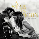 新品 OST: A STAR IS BORN LADY GAGA / アリー スター誕生 レディー・ガガ 輸入盤 (CD)