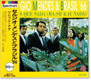 新品 セルジオ・メンデスとブラジル ’66 (CD)
