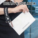 8月上旬発送【海外限定】ディーンアンドデルーカ ポーチ 白 DEAN & DELUCA ホワイト 新作 限定 バンコク タイ 日本未発売 チェルシー フラットポーチ