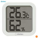 ドリテック デジタル温湿度計 クラル O-414WT ホワイト BOV-W8【SALE】[関連:DRETEC DIY 工具 デジタル 温湿度計 熱中症 対策 オ...