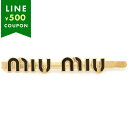 ミュウミュウ ヘアアクセサリー ロゴ エナメルメタル ヘアクリップ ブラック ゴールド レディース MIU MIU 5IF146 2F6T F0002