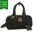 ミュウミュウ ハンドバッグ ショルダーバッグ マテラッセ アルカディ ミニ ブラック レディース MIU MIU 5BP088 AN88 F0002