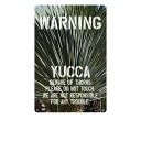 ガーデンサインプレート ドライガーデン 54cm*36cmWARNING YUCCA