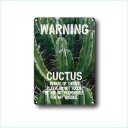 K[fTCv[g hCK[f 36cm25cm WARNING CACTUS