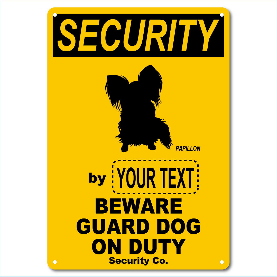 カスタム 名入れSECURITY DOGアルミサインプレート36cm＊25cm「PAPILLON」 2