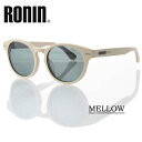 y|Cg10{UPzRonin Eyewear TOX jACEGA UVJbg v~A ARR[g ΌY MELLOW M.Beige Flame/Gray Polarized Lens T[tB XP[{[