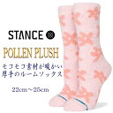 X^X |[ vbV \bNX  ӂӂ  Stance Socks POLLEN PLUSH 22-25cm ԕ t[ Xg[g t@bV Mtg j ގ v[g 蕨