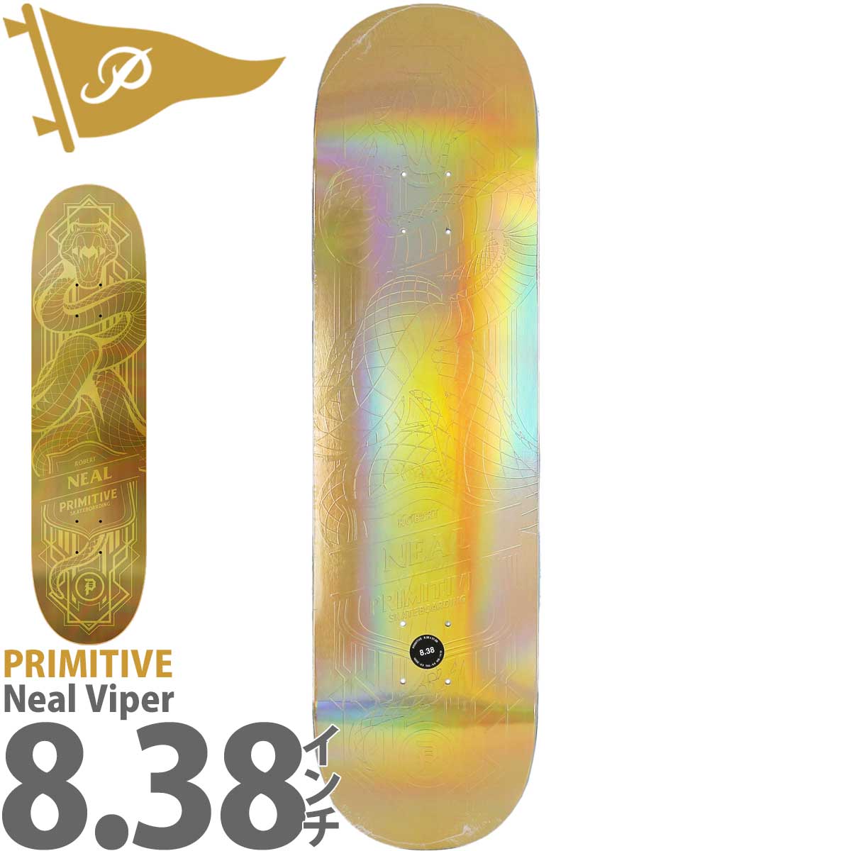 ץߥƥ 8.38 ܡ ǥå Primitive Skateboards Pro Robert Neal Holofoil Viper Deck ץ Сȥˡ ۥե Хѡ ǥå ȥܡ Х󥹥ݡ ȥ꡼  ֥ åȥХå ...