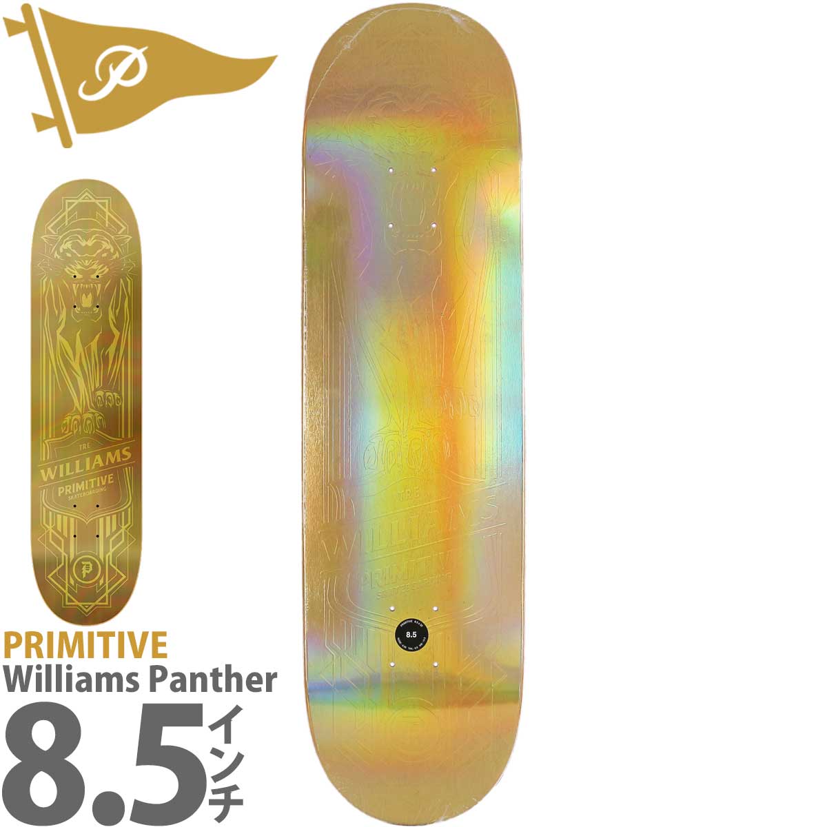 ■ブランドPrimitive Skateboard プリミティブ スケートボード■商品名Pro Tre Williams Holofoil Panther Deck プロ トレ ウィリアムス ホロフォイル パンサー デッキ■スペック・インチ inch 幅8.5x長さ32.125 ウィールベース 14.375 ノーズ長/高 6.875/1.875 テール長/高 6.4375/1.6875 ・センチ cm 幅21.6x長さ81.6 ウィールベース36.5 ノーズ長/高17.4/4.7 テール長/高16.3/4.2 ※メーカー情報と実測値。個体差有り■特徴・100%北米メイプル素材 ・キラキラゴールドホログラムフォイル ・ダブルキック ・ミディアムコンケーブ ・プロ公認モデル■商品情報ストリート、スケートボードパーク、ランプなどオールマイティに遊べるオーソドックスなダブルキック、コンケーブデッキ。 今回の限定シリーズは、プリミティブのいけいけなプロスケートボーダーのユニークなアニマルスピリットにフォーカスし各動物をイメージたグラフィックを落とし込んだそれぞれのデッキは独自技術の特別なホログラムグラフィックを施してます。自慢のゴールドフォイル(金箔)にエンボス(盛り上がり)加工したかっこ良すぎるシリーズです。 高品質で耐久性に優れたメイプル材で作られていてスムーズなグラインドや強いオーリーが可能。ストリート、パーク、ランプなど、オールテレインで安心して使用できる最高のアイテムです。 こちらスケートボードデッキを手に入れれば、あなたのスケートライフの質を高めることができます。一つ一つ丁寧に手作りされるクオリティは、他のメーカーでは味わえない特別なフィーリングを実感できること間違い無し。プリミティブのスケートボードデッキは、おしゃれなストリートスケーターには欠かせないブランドです。■スタイル・ストリート ・パーク ・ランプ ・コンペティション■概要2008年にポールロドリゲスとヒースブリンクレーらによりロス北部の街エンシノでスケボーショップとしてオープンを皮切りにP-RODは所属していたPLAN Bを出て数量限定プリミティブデッキをリリース。2014年より正式なブランドとしてPRIMITIVE SKATEBOARDSスタートした比較的新しめのブランド。■ご注意事項ホログラムフォイルの性質上、グラフィックにムラがある場合がありまうすが不良品ではございません デッキ面、側面が木目の場合、カラーアソートのため画像と違う場合があり指定不可 同梱ステッカー、ラベルの有無、シュリンク破れ、わずかな擦り傷がある場合があります 海外輸入スポーツ用品の性質上、上記事柄については不良品に含まれませんので予めご了承ください■リンク別売りデッキテープはコチラスケートボード - スケボー - スケボーデッキ - プリミティブデッキ PRIMITIVEPRO TRE WILLIAMSHOLOFOIL PANTHER DECK8.5 inch こちらの商品はこんなジャンルで探している方から選ばれています スケートボード スケボー コンプリート コンプリートセット サーフスケート デッキ トラック ウィール ベアリング ハードウェア ネジ ボルト ナット ステッカー スケボーシューズ スケシュー SB サーフィン サーフ ロングボード ショートボード ダウンヒル スノーボード スノボー こちらの商品はこんなスケボーブランドで探している方から選ばれています サンタクルーズ エレメント ガール チョコレート リアル アンチヒーロー クルキッド セクターナイン ヤウ カーバー ウッディープレス スラスター グローブ ペニー ファッキンオーサム ホッキー ソバーン ドゥームセイヤーズ スラッシャー ローカード ドッグタウン ブランク インディペンデント ベンチャー サンダー クラックス テンサー トラッカー ゼロ スピットファイア スピットファイヤ リクタ ボーンズ パウエル パウエルペラルタ OJ エスボード リップスティック ブレイブボード カットバック こちらの商品はこんなスケボースペックで探している方から選ばれています 7.375 7.5 7.6 7.75 7.81 8.0 8.1 8.25 8.5 8.6 inch インチ 50 51 52 53 54 55 56 57 58 59 60 mm ミリ ソフトウィール ハードウィール 80HD 90a 95a 99a 100a 101a 90d 95d 99d 100d 101d DURO ABEC7 ABEC5 こちらの商品はこんなシューズブランドで探している方から選ばれています バンズ ニューバランス コンバース エス エメリカ エトニーズ ラカイ コンズ CONS アシックス アディダス ナイキ こちらの商品はこんな目的で探している方から選ばれています 大人 大人用 子供 子供用 キッズ 初心者 おすすめ オススメ 初めての 交換 修理 メンテナンス リビルト プレゼント クリスマス こどもの日 誕生日 彼氏 彼女 友達 お祝い 贈り物 安い お得 珍しい レア 陸トレ 練習 トレーニング 体幹 体幹トレーニング ダイエット エクササイズ 運動 オシャレ かっこいい ストリート スポーツ クルーザー ちょっとした移動 評判 評価 良い 人気 巣ごもり 一人で遊べる 夏休み 冬休み 春休み 関連商品はこちらプリミティブ 8.0インチ スケボー デッ...13,750円プリミティブ 8.0 インチ スケボー デッ...10,450円プリミティブ 8.25インチ スケボー デッ...10,450円プリミティブ 8.125 インチ スケボー デ...10,450円スケートツールサプライ 58mm 80a 3色 ...7,150円スケボー ベアリング スピードシリコー...2,200円スケボー ベアリング クリーニングボト...2,200円スケボー ベアリング ABEC7 オイルタイ...1,650円ラッピング袋 ボードケース STS Skate B...350円