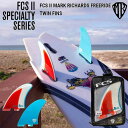 FCS2 GtV[GXc[tB FCS II MARK RICHARDS FREERIDE TWIN FINS }[N`[Y cCtBFCS2 2{Zbg