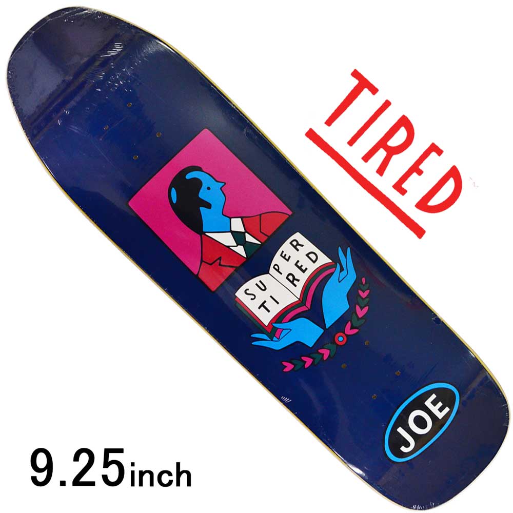 タイレッド 9.25インチ スケボー デッキ Tired Skateboards Scholar Wanderer スケートボード ストリート パーク ランプ パイエットパラ Piet Parra アートグラフィック