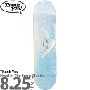 サンキュー 8.25インチ スケボー デッキ Thank You Skateboards Head In The Snow Clouds Deck スケートボード ヘッドインザスノークラウド アーバンスポーツ ストリート パーク ランプ 人気 おすすめ ブランド カットバック スケボーデッキ