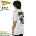 Primitive x 2PAC Encore T-Shirt プリミティブ ツーパック コラボ アンコール Tee Tシャツ メンズ 半袖 服 S/S ショートスリーブ サイズ M/L/XL スケボー スケートボード ヒップホップ カットバック スケボーショップ