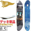 プリミティブ │8.5インチ│ スケボー デッキ Primitive Pro Tre Williams Storm Deck スケートボード カナディアンメイプ...