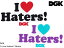 DGK ǥ I Love Haters! ƥå ȥܡ, ܡ  ,ǥ,DGK,KAYO,ƥå