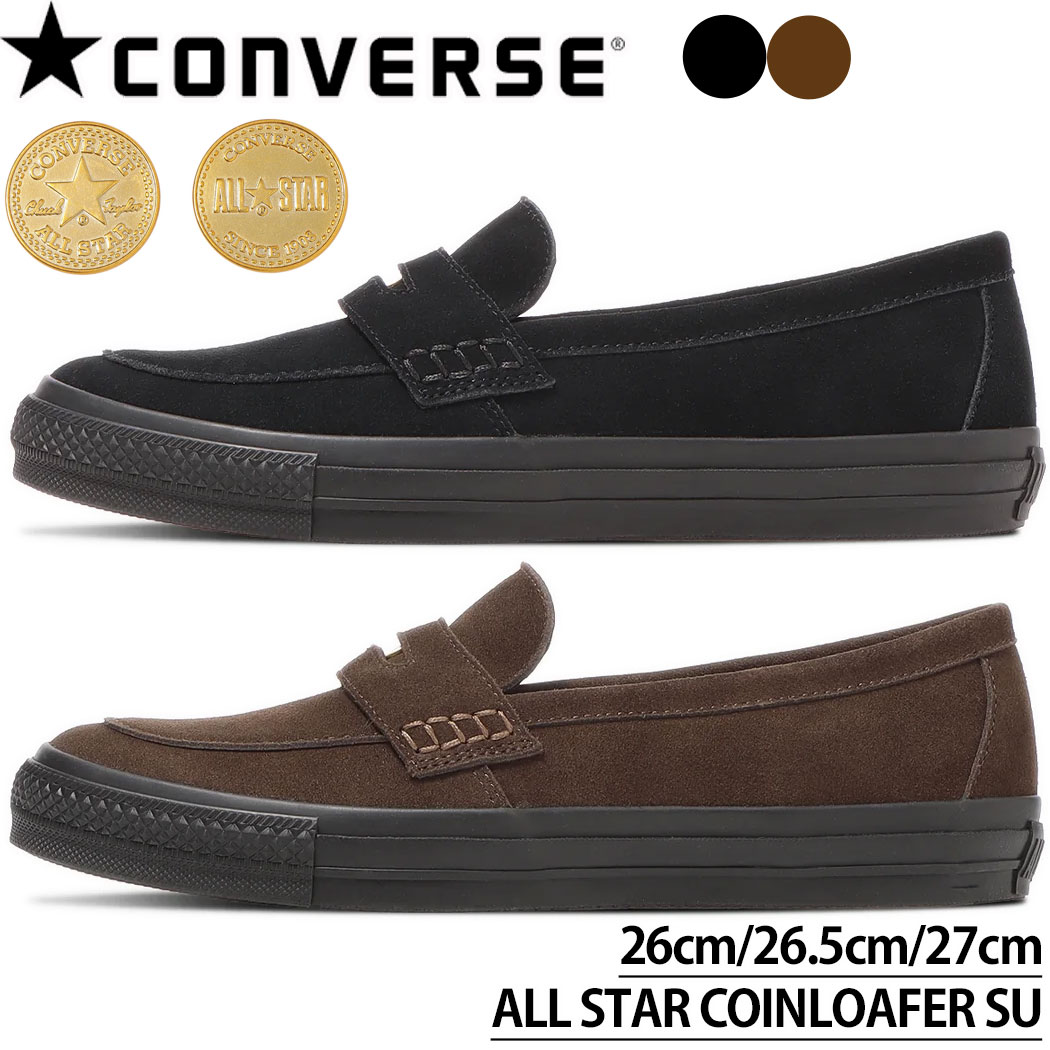コンバース こんばーす CONVERSE ALL STAR ALL STAR COINLOAFER SU コインローファー スエードレザー スニーカー メンズ 男性 31316670 31316671