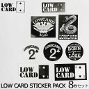 ブランドLOW CARD ローカード 商品名LOW CARD STICKER PACK ローカード ステッカー パック 商品情報 LOW CARDのステッカー8枚セットです。 特徴 代表的なスケートボードブランド 用途 スケボーデッキ スノーボード ノートパソコン スマホやすまほケース 車、バイク、自転車 窓や冷蔵庫など家電他、平らな面に貼り付けOK 概要 権力やモラルと遠く離れたアナーキーな奴らが大暴れ！第一に考える事は、仕事や女でもない、スケートボードファースト。ハードコアスポットのバーンサイド、チャンネルストリート、ワシントンストリートのローカルスケーターにスポットを当て紹介するサンフランシスコ発のスケートボードマガジン発のブランド