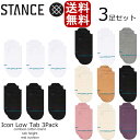 Stance ソックス スタンス Icon Low TAB Socks 3Pack 靴下 Stance Socks アイコン タブ 3足パック ロー メンズ ギ...