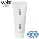 EUYIRA ユイラ フェイスクリーム デイリーバリアケア クリーム 保湿クリーム 60mL エクトイン セラミド シカ 保湿 ハリ ツヤ 顔 敏感肌 乾燥肌 ...