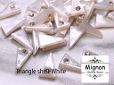 Mignon　Traiangle Shell ネイルパーツ