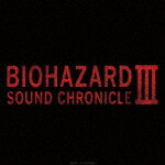 （ゲーム・ミュージック）／BIOHAZARD　SOUND　CHRONICLE　 (「バイオハザード」シリーズ25周年記念/)[CPCA-10490]【発売日】2021/7/28【CD】