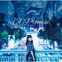 結城アイラ／A　Promise[LACM-24153]【発売日】2021/11/10【CD】