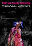 ZAZEN　BOYS／NUMBER　GIRL／THE　MATSURI　SESSION (150分/)[UIXZ-4097]【発売日】2021/12/15【Blu-rayDisc】