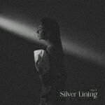 May J．／Silver Lining デビュー15周年記念/ [RZCD-77441]【発売日】2021/12/8【CD】