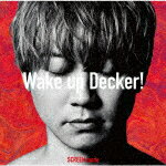 SCREEN　mode／Wake　up　Decker！[LACM-24292]【発売日】2022/7/27【CD】